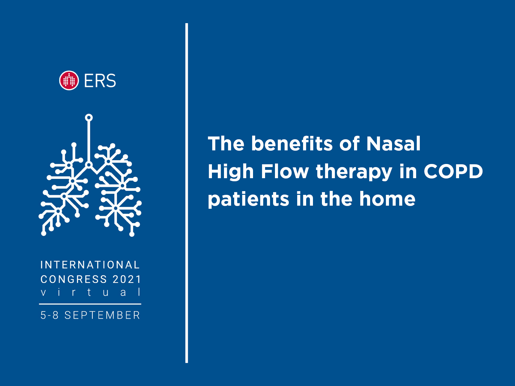 ERS Webinar 2021-Benefits of NHF for COPD at home