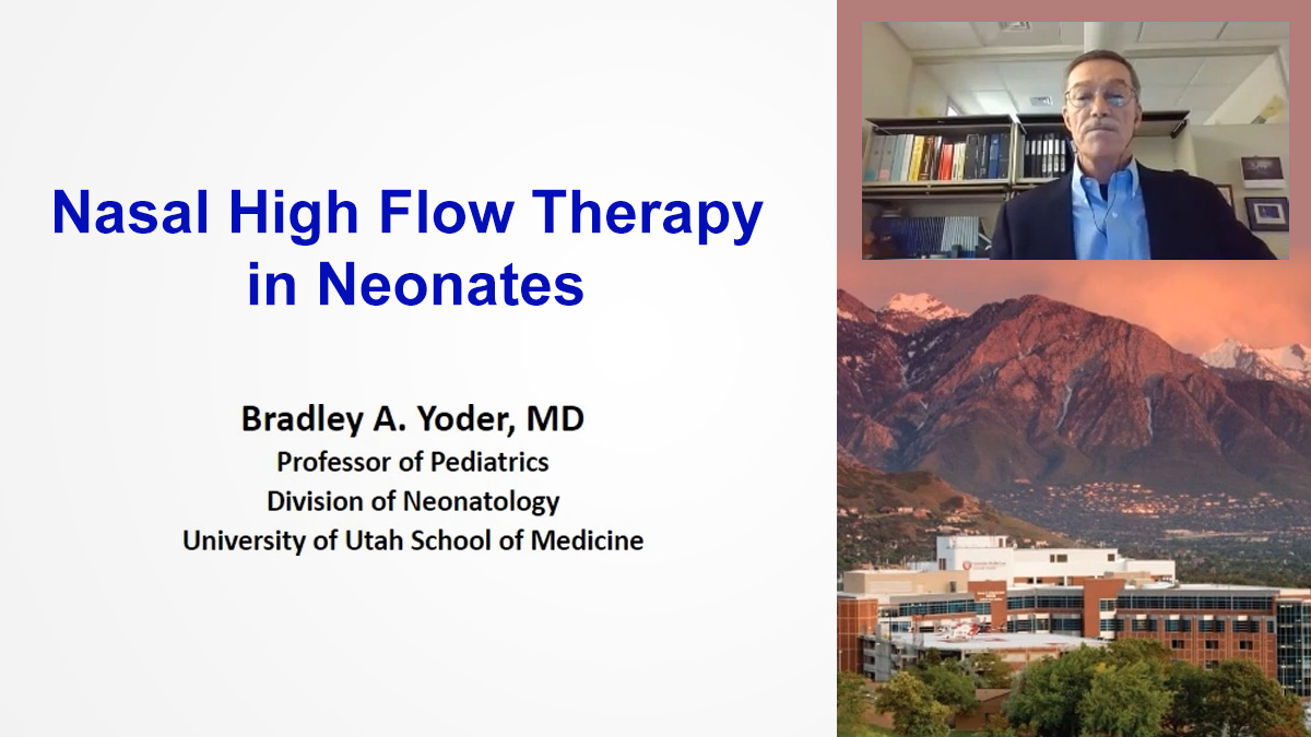 Nasal High Flow Therapy in Neonates - Professor Brad Yoder