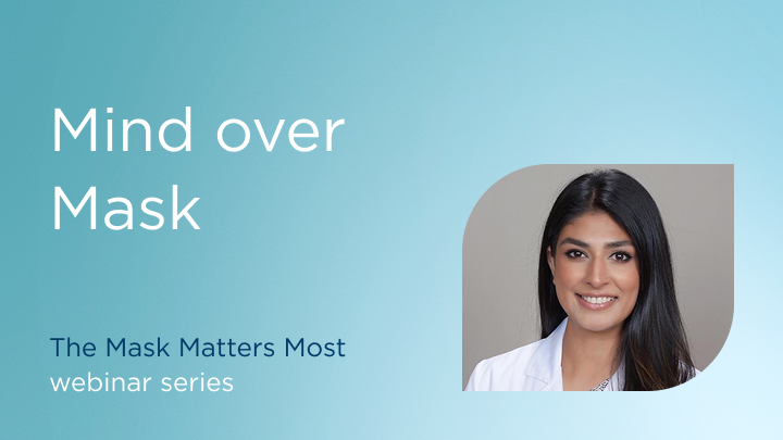 Mask Matters Most - Mind over Mask